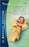 Sawyer's Special Delivery (Silhouette Special Edition) Sawyer's Special Delivery (Silhouette Special Edition)