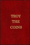 Troy the Coins