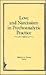 Love and Narcissism in Psychoanalytic Practice