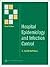 Hospital Epidemiology and Infection Control
