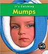 Mumps (It's Catching)