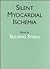 Silent Myocardial Ischemia