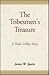 The Tribesmen's Treasure by James W. Spain