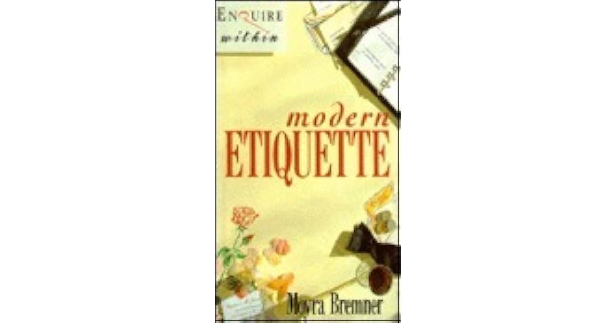 Modern Etiquette by Moyra Bremner