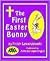 The First Easter Bunny