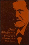 Dual Allegiance: Freud as a Modern Jew (Paperback)
