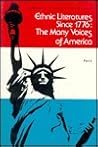 Ethnic Literatures Since 1776: The Many Voices of America, Part 2 (Studies in Comparative Literature)