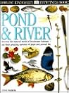 Pond & River by Steve Parker