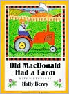 Old MacDonald Had a Farm (Paperback)