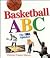 Basketball ABC: The NBA Alphabet