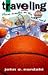 Traveling: Three Months on the Nba Road