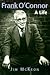 Frank O'Connor: A Life