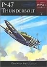 P-47 Thunderbolt (Classic WWII Aviation)