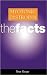 Myotonic Dystrophy: The Facts