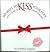 365 Ways to Kiss Your Love: A Daily Guide to Creative Kissing