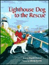 Lighthouse Dog to the Rescue (Hardcover)