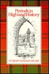 Periods in Highland History (Highland Library)