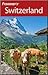 Frommer's Switzerland by Darwin Porter