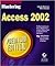 Mastering Access 2002 Premium Edition