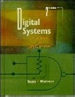 Digital Systems: Principles and Applications by Ronald J. Tocci