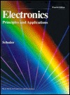 Electronics: Principles and Applications (Basic Skills in Electricity and Electronics)