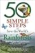 50 Simple Steps to Save the World's Rainforests: How to Save Our Rainforests Through Everyday Acts