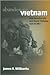 Abandoning Vietnam: How America Left and South Vietnam Lost Its War