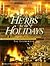 Herbs for the Holidays: A Treasury of Herbal Decorations