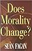 Does Morality Change?