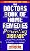 The Doctors Book of Home Remedies for Preventing Disease