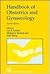 Handbook of Obstetrics and Gynaecology by Michael J. Bennett