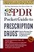 The PDR POCKET GUIDE TO PRESCRIPTION DRUGS THIRD EDITION
