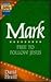 Mark: Free to Follow Jesus (Baker Bible Guides)