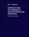 Introduction to Probability and Mathematical Statistics
