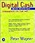 Digital Cash: Commerce on t...