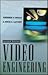 Video Engineering (Video/Audio Engineering Series)