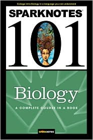 Biology (SparkNotes 101)
