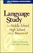 Language Study in Middle School, High School, and Beyond by Lawrence Baines