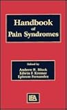 Handbook of Pain Syndromes: Biopsychosocial Perspectives