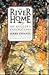 The River Home: An Angler's...