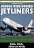 Airbus Wide-Bodied Jetliner...