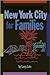 New York City for Families by Larry Lain