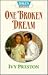 One Broken Dream (Dales Romance Library)