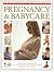 Pregnancy and Baby Care (Practical Handbook)