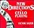 New Directions in Cello Playing