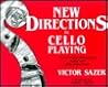 New Directions in Cello Playing