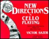 New Directions in Cello Playing (Paperback)