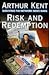 Risk & Redemption: Survivin...