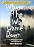 When the Walls Came Down: A 9/11 Survivor's View of Life in America