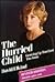The Hurried Child: Growing ...